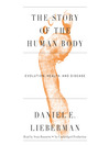 Cover image for The Story of the Human Body